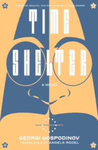 Georgi Gospodinov_Time Shelter Cover